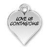 Heart with Love is Contagious Word Phrase Sterling Silver Charm Pendant